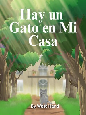 cover image of Hay un Gato en Mi Casa